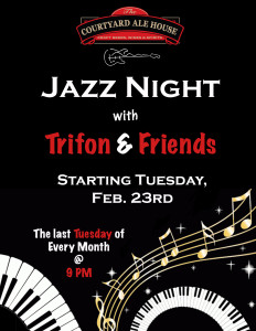 Jazz Night at The Courtyard Ale House in Sunnyside starts Tuesday, February 23rd