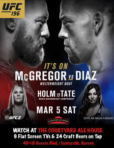 Watch UFC 196 on Saturday, March 5th at The Courtyard Ale House